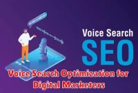 Voice Search Optimization for Digital Marketers